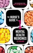 The Nurse's Guide to Mental Health Medicines