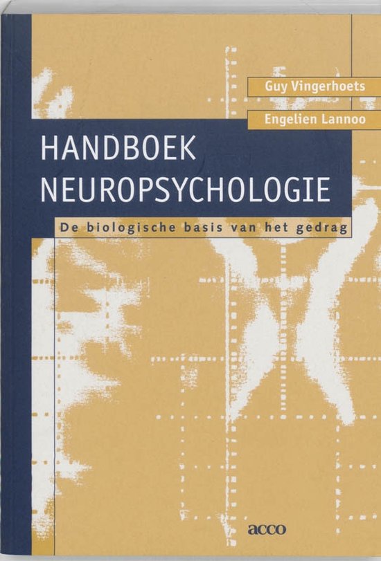 Cover van het boek 'Handboek neuropsychologie / druk 1' van E. Lannoo en G. Vingerhoets