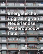 A+BE Architecture and the Built Environment  -   Energetische ­upgrading van ­Nederlandse Wederopbouw flats