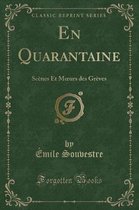 En Quarantaine