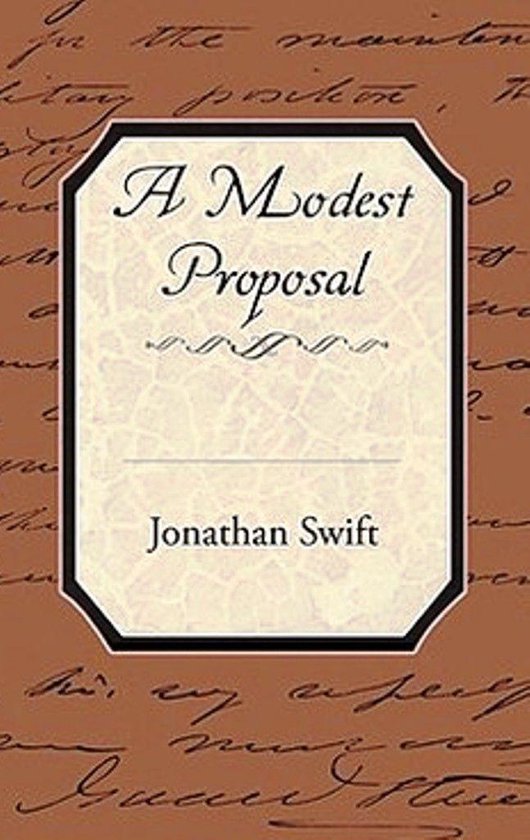 A Modest Proposal Classic Annotated Edition Ebook Jonathan Swift 1230003381380