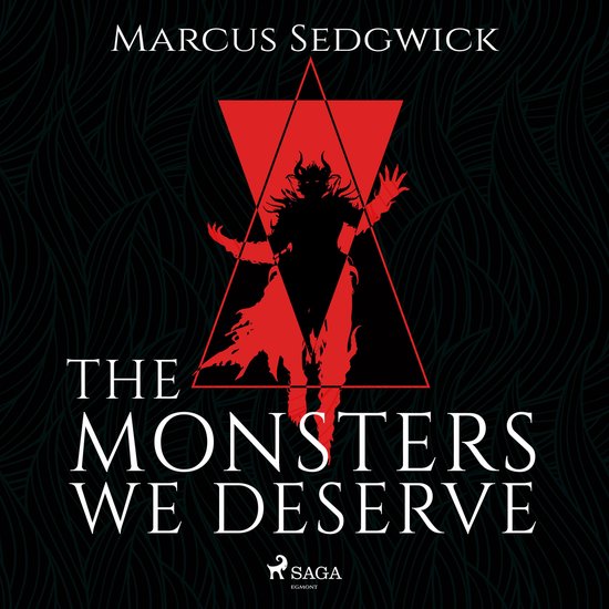 The Monsters We Deserve - cover
