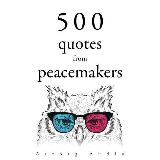 500 Quotes from Peacemakers - cover
