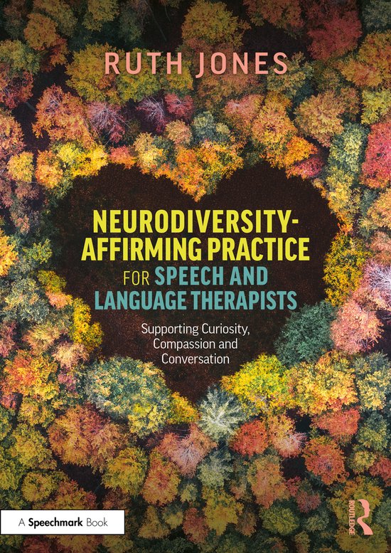 Neurodiversity-Affirming Practice for Speech and Language Th ... - cover