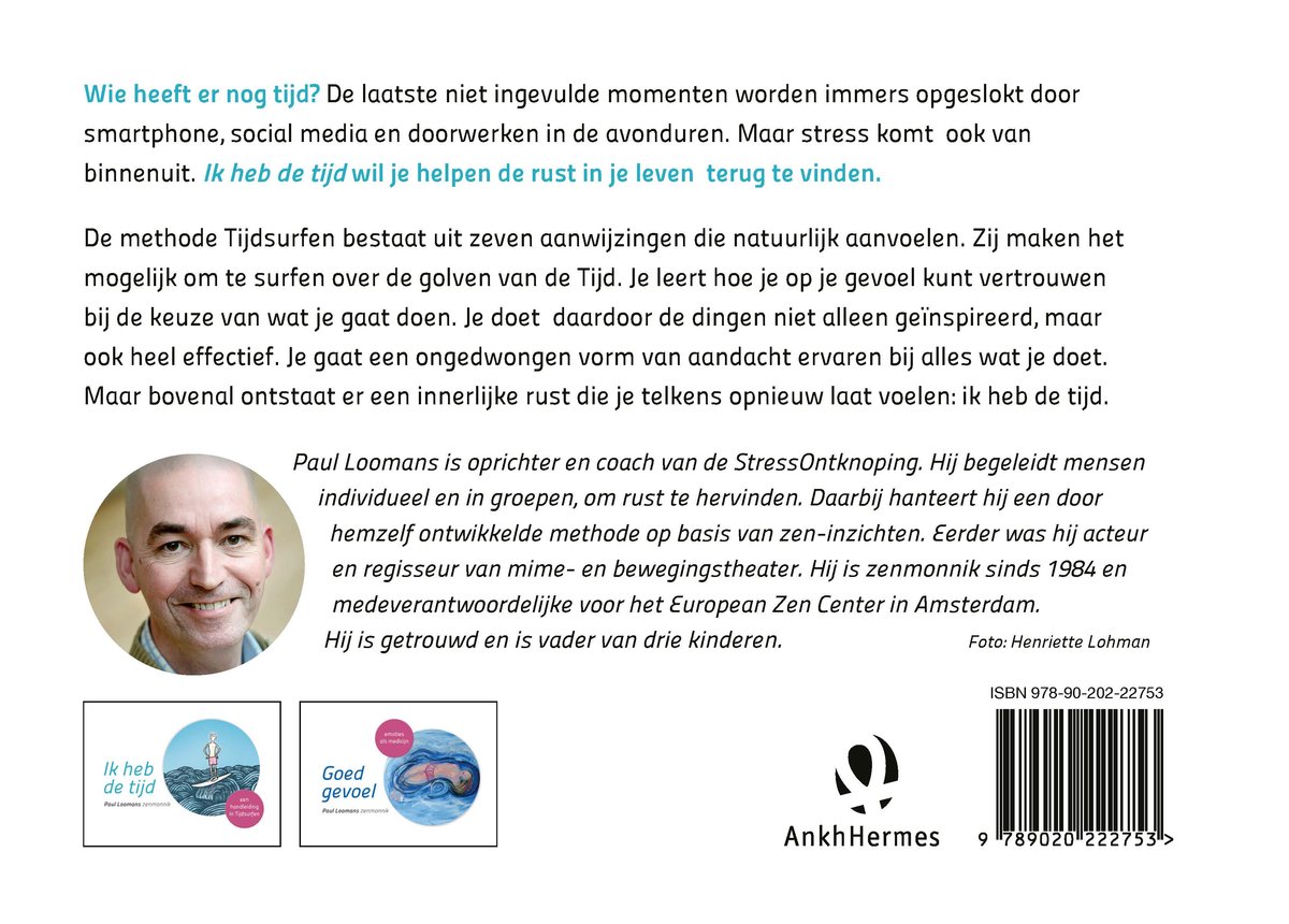Boekomslag met portret van Paul Loomans, met titels "Ik heb de tijd" en "Stressontknoping".