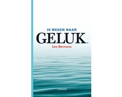 20 wegen naar geluk