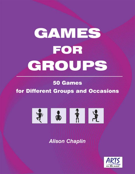 Games for Groups: 50 Games for Different Groups and Occasion ... - cover