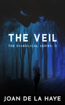 The Diabolical Series 2 - The Veil