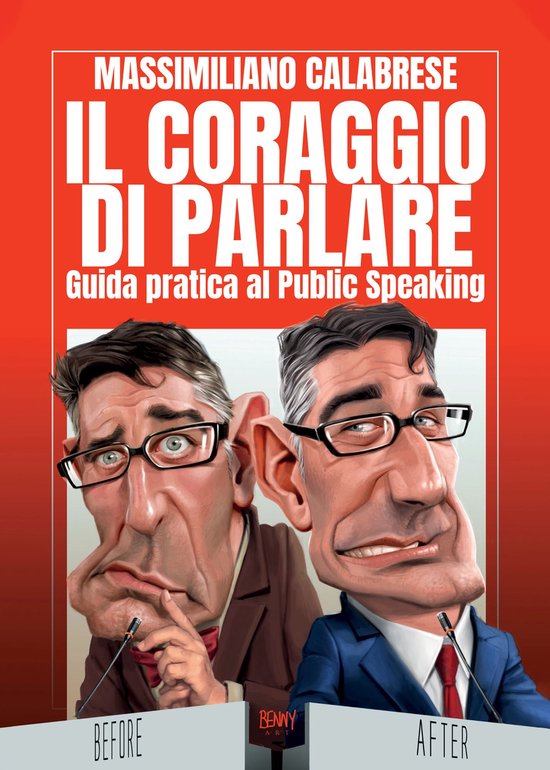 Il coraggio di parlare. Guida pratica al Public Speaking - cover