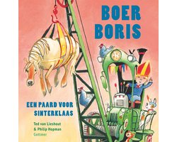 Boer Boris - Boer Boris, een paard voor Sinterklaas