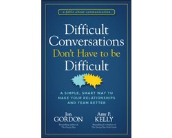 Omslag van Jon Gordon- Difficult Conversations Don't Have to Be Difficult