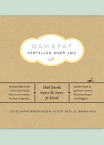 Vertel eens - Mam & pap vertellen over jou