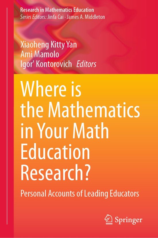 Education (R0) - Where is the Mathematics in Your Math Educa ... - cover