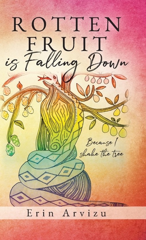 Rotten Fruit is Falling Down - cover