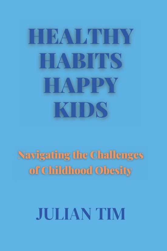 Healthy Habits Happy Kids - cover
