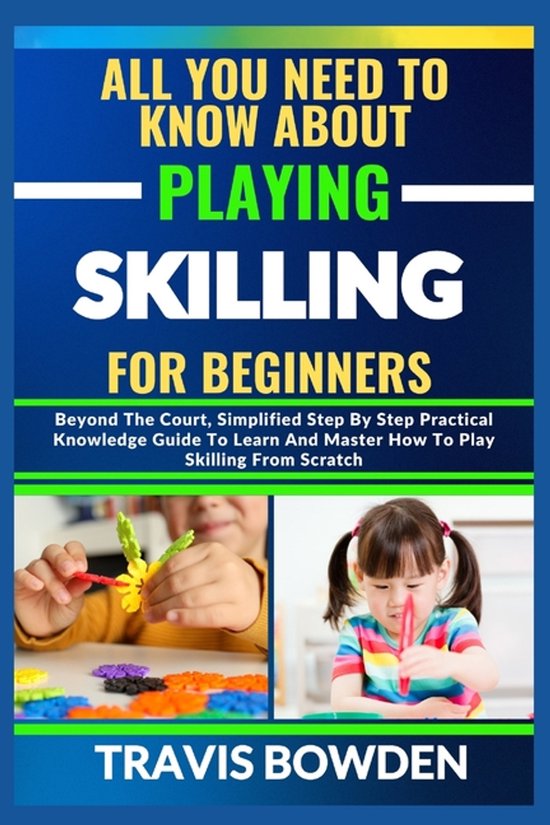 All You Need to Know about Playing Skilling for Beginners - cover