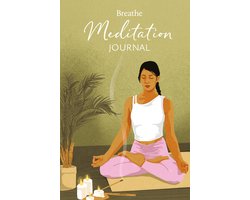 Breathe Meditation Journal