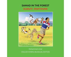 Samad in the Forest: English-Kimeru Bilingual Edition