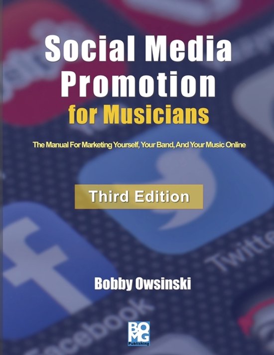Social Media Promotion For Musicians - Third Edition - cover