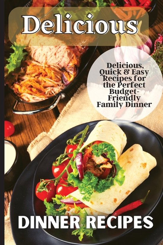 Delicious Dinner Recipes - cover