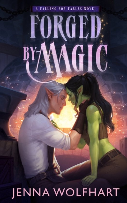 Falling for Fables- Forged by Magic