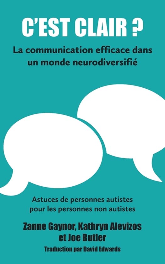 C'est clair? La communication efficace dans un monde neurodi ... - cover