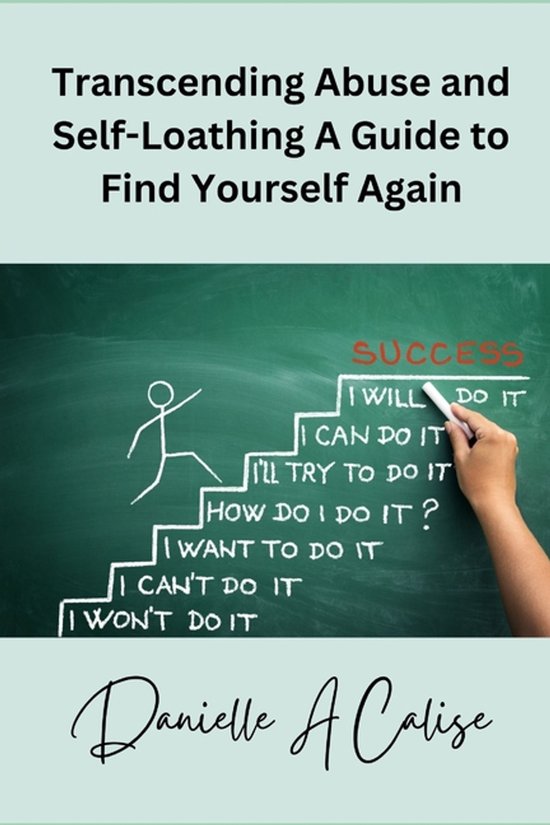 Transcending Abuse and Self-Loathing A Guide to Find Yoursel ... - cover