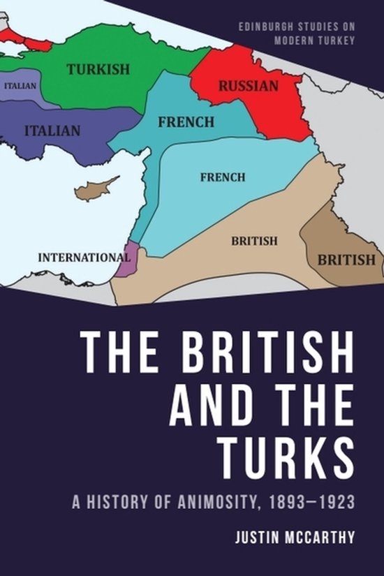 Edinburgh Studies on Modern Turkey-The British and the Turks - cover