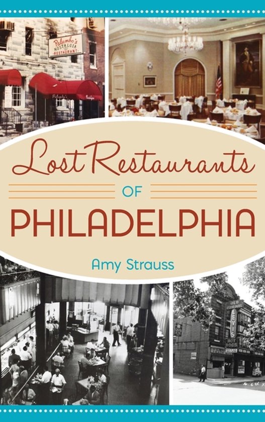 Lost Restaurants of Philadelphia - cover