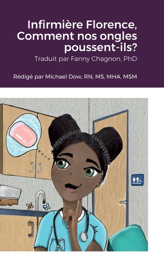 Infirmière Florence, Comment nos ongles poussent-ils? - cover