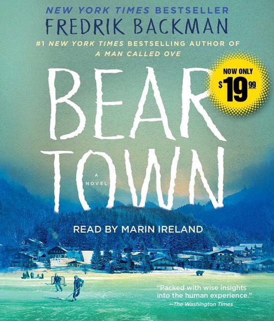 Couverture du livre 'Beartown' de Fredrik Backman, avec un paysage hivernal et le texte 'NOW ONLY $19.99'.