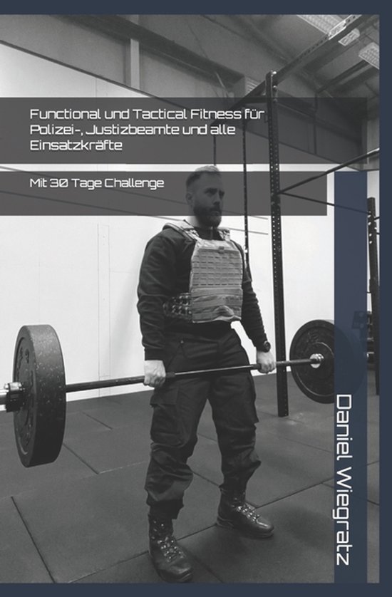 Functional und Tactical Fitness für Polizei-, Justizbeamte  ... - cover