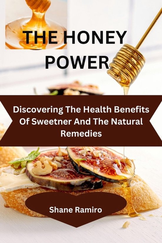The Healing Powers of Honey - cover