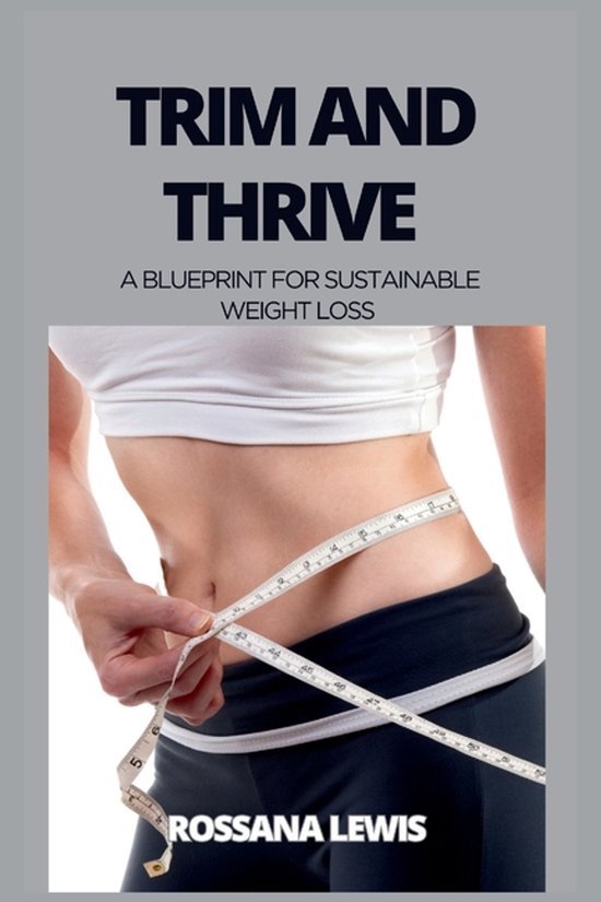 Optimal Health Explorations- Trim and Thrive - cover