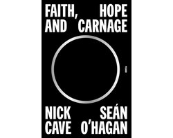 Faith, Hope and Carnage