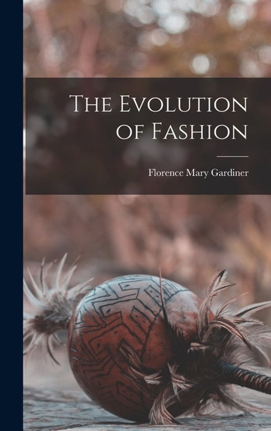 The Evolution of Fashion - cover