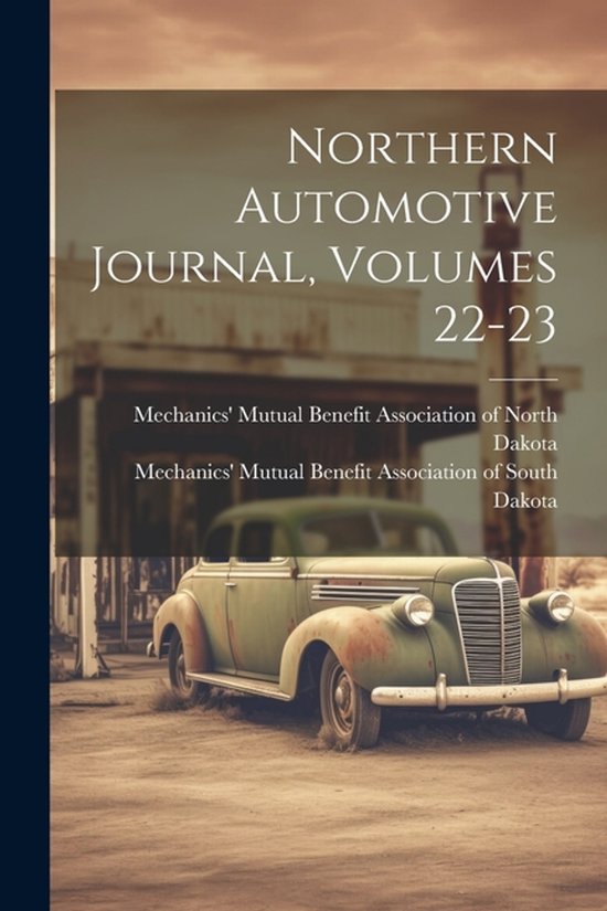 Northern Automotive Journal, Volumes 22-23 - cover