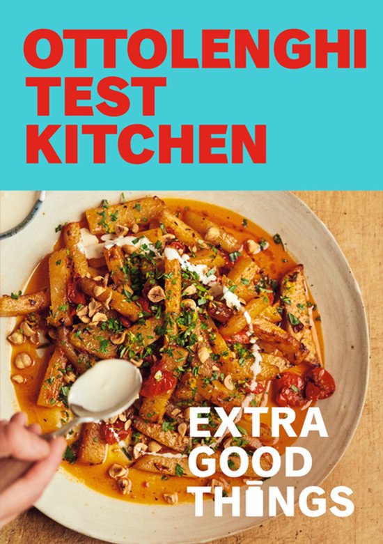 Ottolenghi Test Kitchen: Extra Good Things - cover