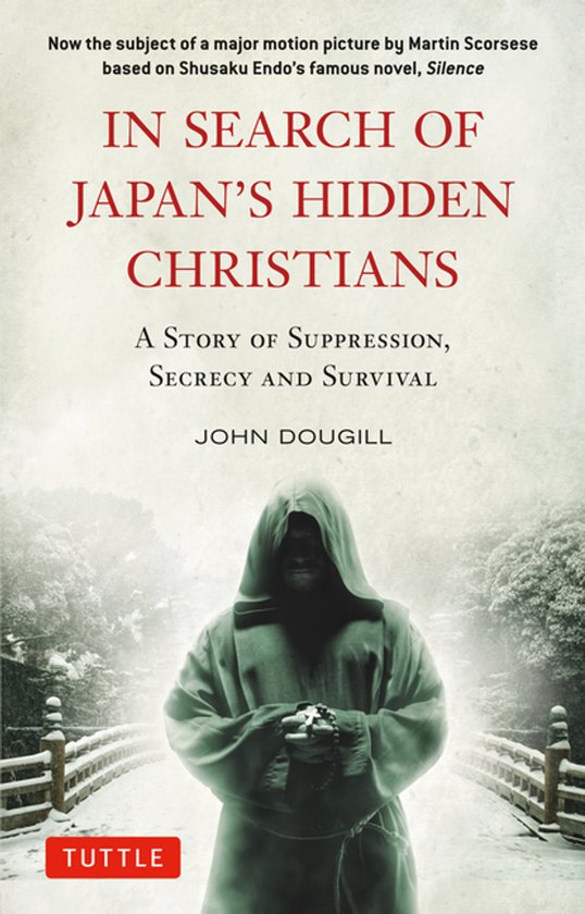 Tuttle Specials- In Search of Japan's Hidden Christians