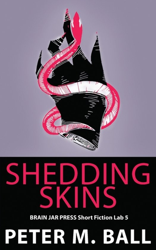 Short Fiction Lab- Shedding Skins - cover
