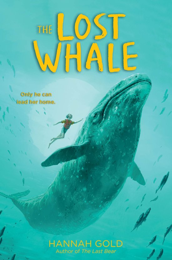 Livre "The Lost Whale" avec un garçon nageant à côté d'une grosse baleine bleue, entouré de poissons.