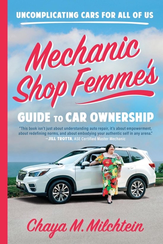 Mechanic Shop Femme's Guide to Car Ownership - cover