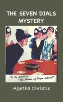 Boekcover 'The Seven Dials Mystery' van Agatha Christie. Een scène met mannen in politieuniform en vrouwen in feestelijke kleding, met 'The Seven Dials Mystery' in tekst.