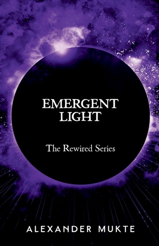 The Rewired- Emergent Light - cover
