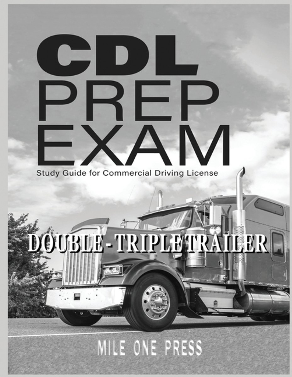 Cdl Prep Exam van Mile One Press