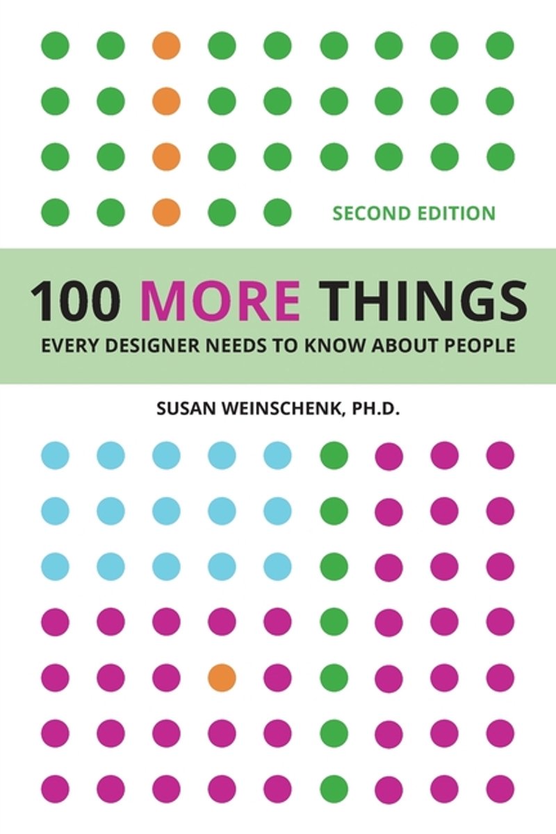 Omslag van 100 Things- 100 More Things Every Designer Needs To Know About People