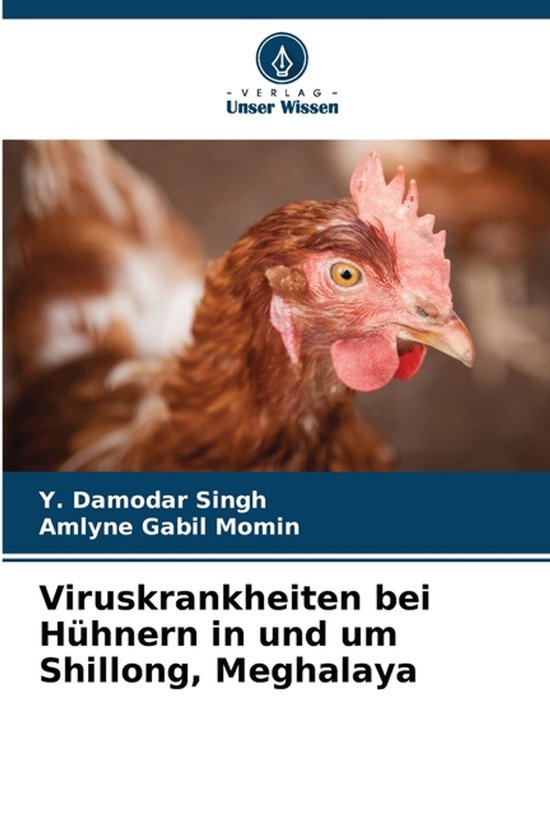 Viruskrankheiten bei Hühnern in und um Shillong, Meghalaya - cover