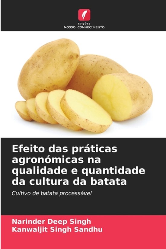 Efeito das práticas agronómicas na qualidade e quantidade da cultura da batata