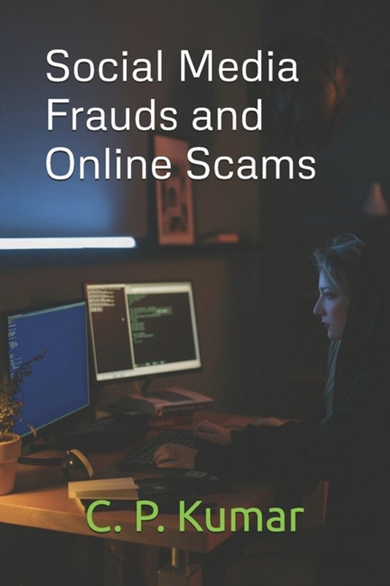Social Media Frauds and Online Scams - cover