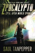 Zpocalypto: A World of Gameland- Open-World Spawn